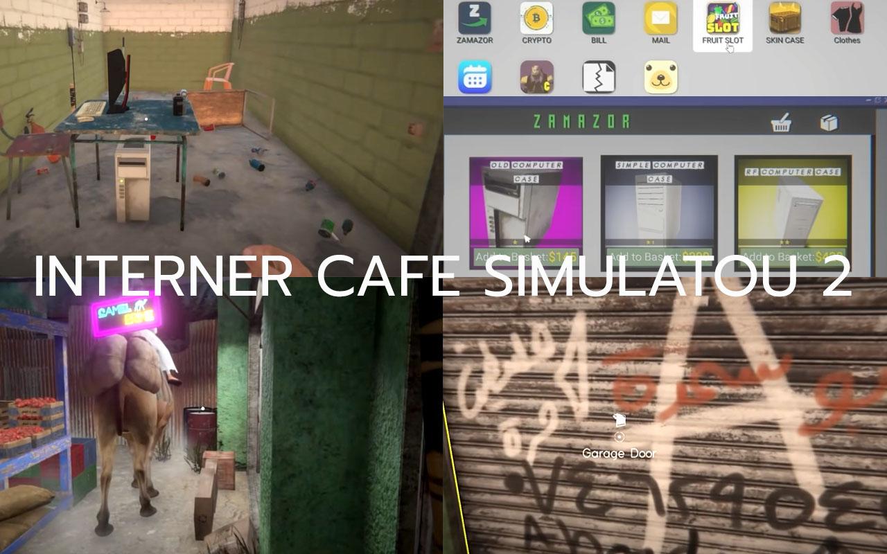 Internet Cafe Simulator 2 มาเปิดร้านเน็ตในฝันของเรากันเถอะ