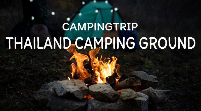 Thailand camping ground tourism