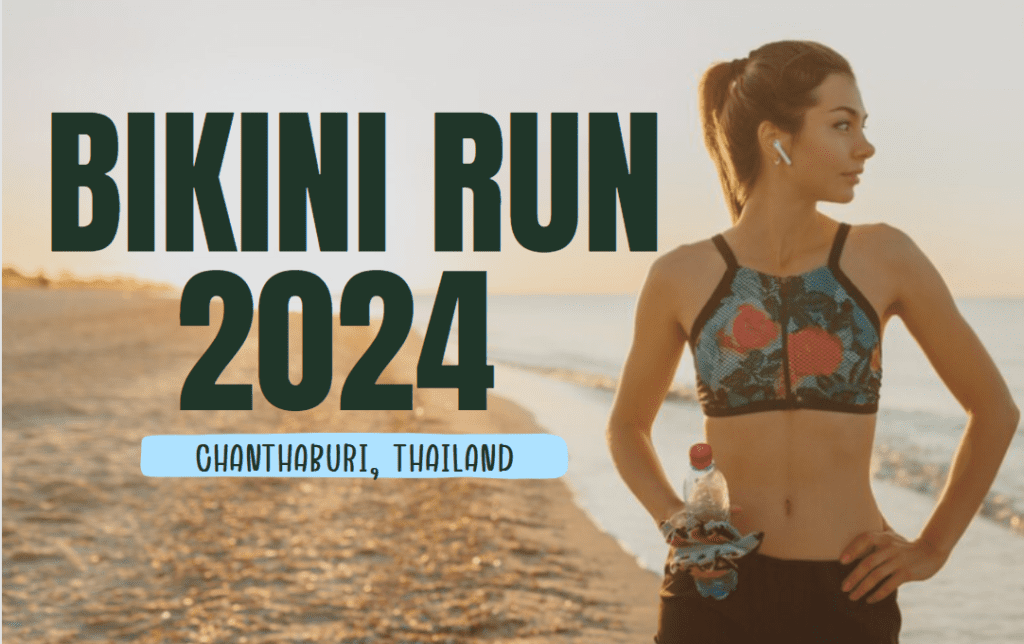 Bikini Run จันทบุรี 2024 Bikini Run