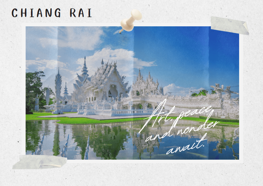 Chiang Rai—A Hidden Gem in the North